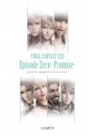 Final Fantasy XIII Episode Zero -Promise-