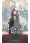 Final Fantasy XV -The Dawn Of The Future-